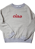 CIAO FOREVER LIGHT HEATHER GREY SWEATSHIRT