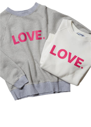 LOVE. FOREVER VANILLA SWEATSHIRT