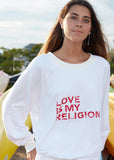 LOVE IS .... RED on WHITE Sweatshirt